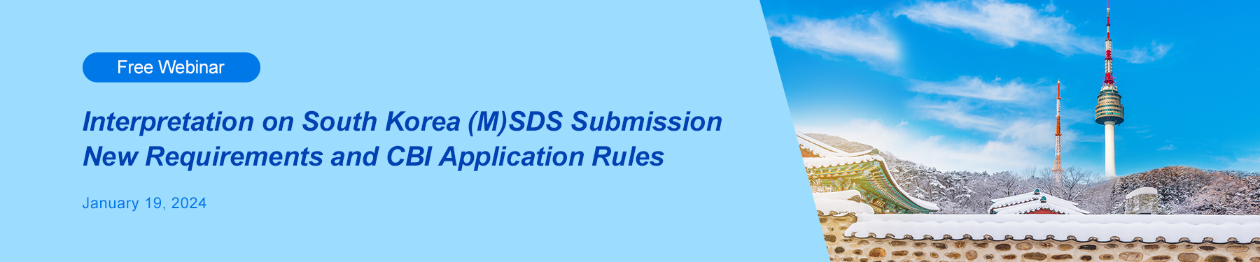 Free,Webinar,Korea,SDS,CBI,Submission,Application