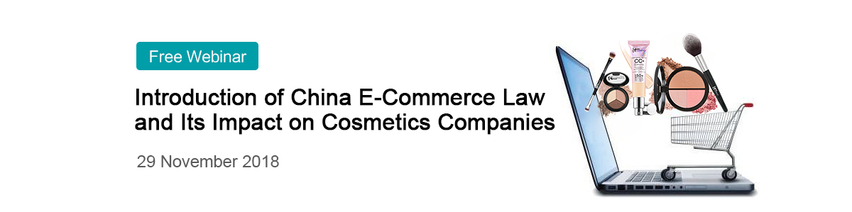 China,E-Commerce Law,Cosmetic,Impact,Free,Webinar,Registration