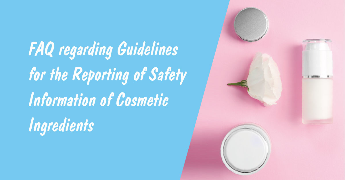 China,Cosmetic,Safety,Ingredient,FAQ,