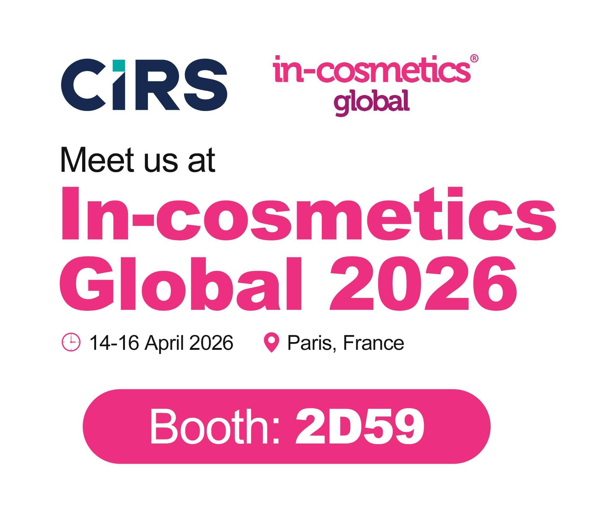 CIRS to Exhibit at In-Cosmetics Global 2026 in Paris (Stand 2D59)